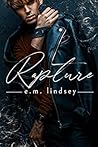 Rapture by E.M. Lindsey Rapture by E.M. Lindsey