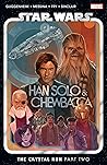 Star Wars: Han Solo & Chewbacca, Vol. 2: The Crystal Run, Part Two