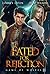 Fated For Rejection (Game Of Wolves #2)
