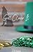 Get Clover It (Cypress City, #1)