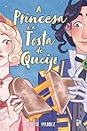 A Princesa e a Tosta de Queijo by Deya Muniz