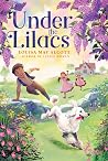Under the Lilacs