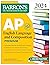 AP English Language and Composition Premium, 2024: 8 Practice Tests + Comprehensive Review + Online Practice (Barron's AP Prep)