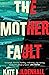 The Mother Fault
