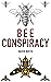 Bee Conspiracy