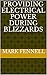Providing Electrical Power During Blizzards (Blizzard Management Systems Book 2)