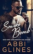Smoke Bomb (Smoke #3)