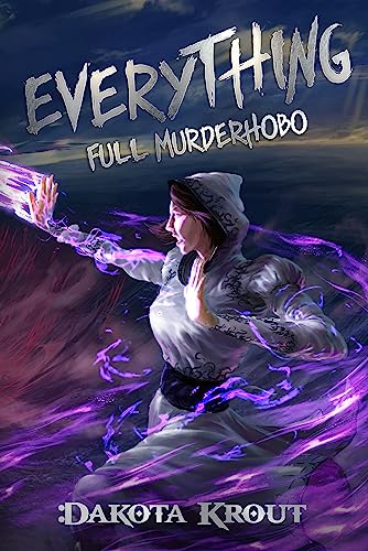 Everything (Full Murderhobo #3)