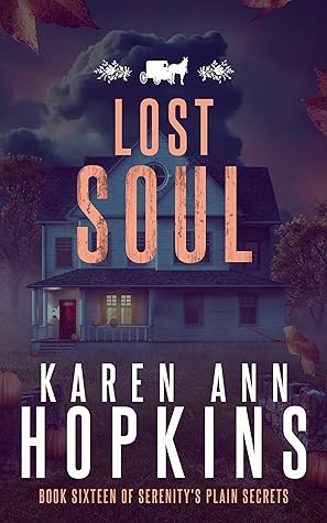 Lost Soul (Serenity's Plain Secrets Book 16)