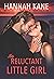 His Reluctant Little Girl by Hannah Kane