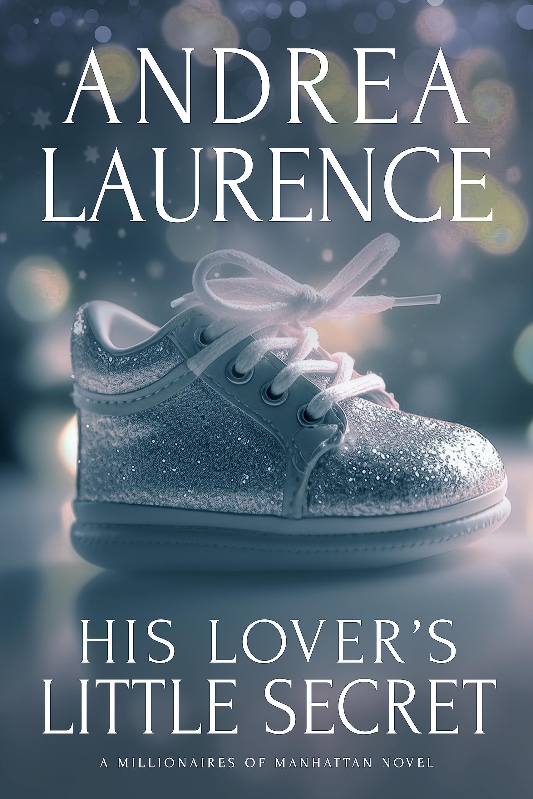 His Lover's Little Secret (Millionaires of Manhattan #3)