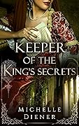 Keeper of the King's Secrets