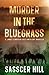 Murder in the Bluegrass by Sasscer Hill