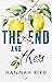 The End and Then (Loveless, #1)