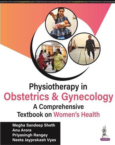 Physiotherapy in Obstetrics and Gynaecology: A Comprehensive Book on Women's Health (Paperback)