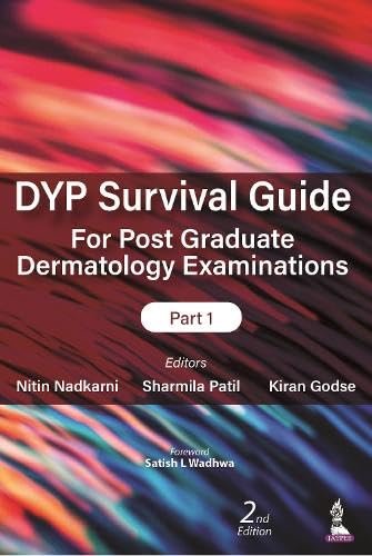 DYP Survival Guide for Post Graduate Dermatology Examinations: Part 1 (Paperback)