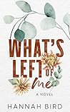 What's Left of Me