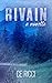Rivain: A Novella (River of Rain, #2,5)