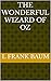 The Wonderful Wizard of Oz