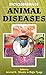 Encyclopaedia of Animal Diseases by Arvind N. Shukla