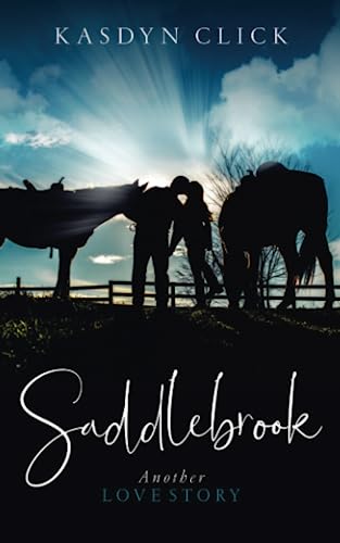 Saddlebrook: Equestrian Romance Novel (Another Love Story)
