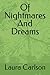 Of Nightmares And Dreams