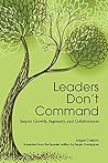Leaders Don't Com...