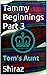 Tammy Beginnings Part 3: To...