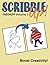 Scribble Up! Medium Volume 1: Boost Creativity, Drawing Fun, and Inspire Artistic Ideas - Different than a How-to Drawing or Coloring Book - Great for Children and Adults.