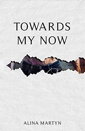 Towards My Now (The Men Of The Clan Book 2)