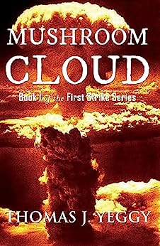 Mushroom Cloud (First Strike #1)