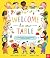 Welcome to Our Table by Laura Mucha
