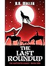 The Last Roundup:...