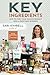 Key Ingredients: How to Tur...