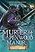 Murder at Penwood Manor (Vo...