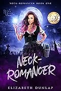 Neck-Romancer