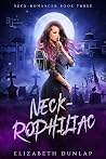 Neck-Rophiliac
