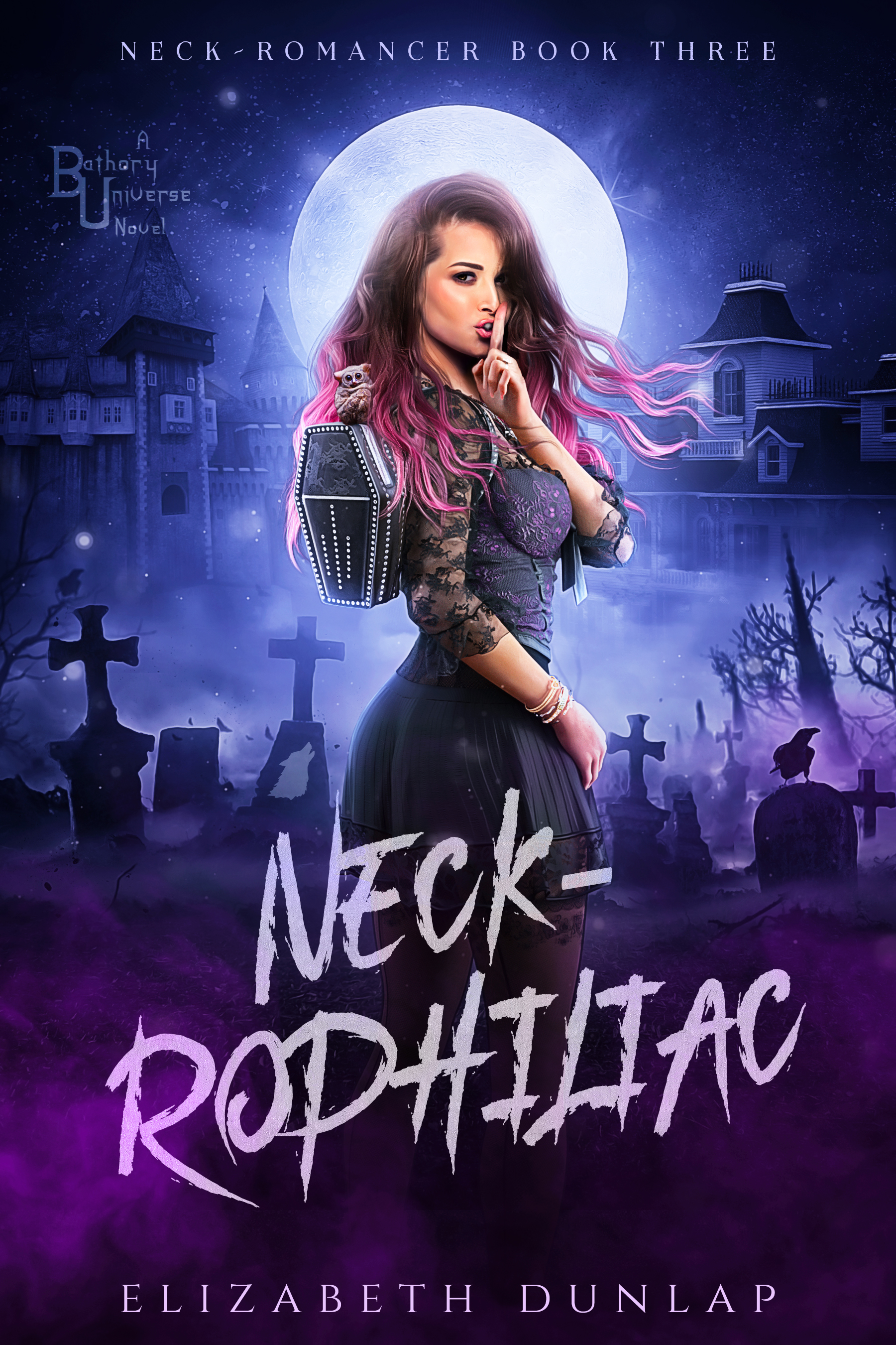 Neck-Rophiliac (Neck-Romancer, #3)