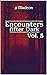Encounters After Dark: Volu...