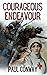 Courageous Endeavour by Paul Conway