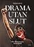 Drama utan slut : Turkiet 1...
