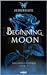 Beginning Moon (Trylogia Un...