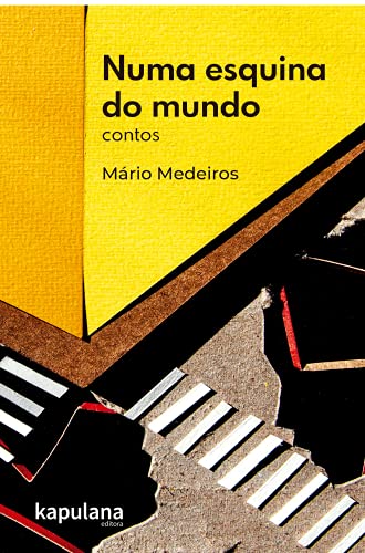 Numa Esquina do Mundo: Contos (Paperback)