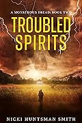 Troubled Spirits