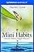 Summary of Mini Habits by S...