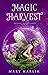 Magic Harvest: Fairy Traffi...