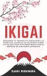 Ikigai: Descubre ...
