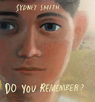 Do You Remember? by Sydney Smith
