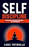 Self-Discipline: ...