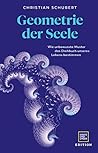 Geometrie der Seele: wie unbewusste Muster das Drehbuch unseres Lebens schreiben